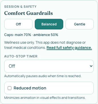 Mobile Comfort Guardrails panel with auto-stop timer options and reduced motion toggle.